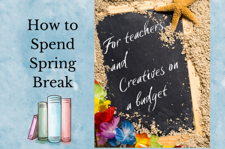 How to Spend Spring Break